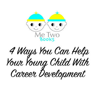 The career development process is the same whether you are 5 or 50 years old. And it is never too early to discuss with children why and how people do the work that they do. In fact, around 3-4 years of age, is the ideal time to introduce the basic tenets of career exploration. Here are a few things that parents can do to foster a healthy sense of career development in young children.