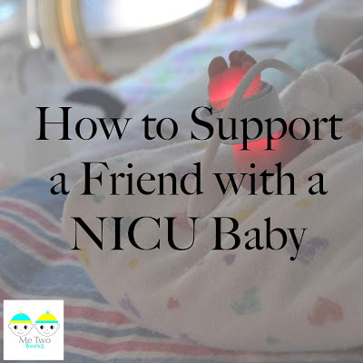 It can be difficult supporting a friend or family member that is going through a NICU experience. The typical new baby protocol of buying a gift from their registry and bringing a meal to their home might not apply. Here are 4 things you can do to celebrate and support your loved one during this trying time.